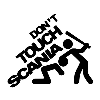 Sticker camion SCANIA – Don’t Touch, autocollant décoratif